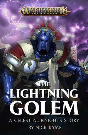 [Warhammer 01] • The Lightning Golem